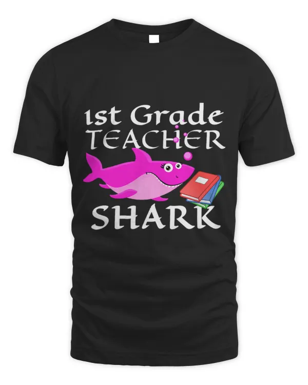 Shark Pet Funny 1st First Grade Teacher Shark