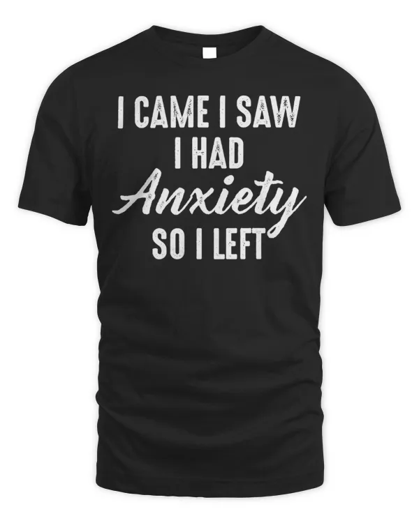 I Came I Saw I Had Anxiety...