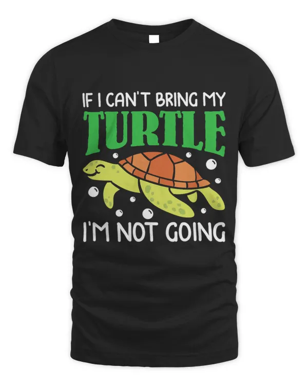 Turtle Pet If i can´t bring my Turtle i´m not goin