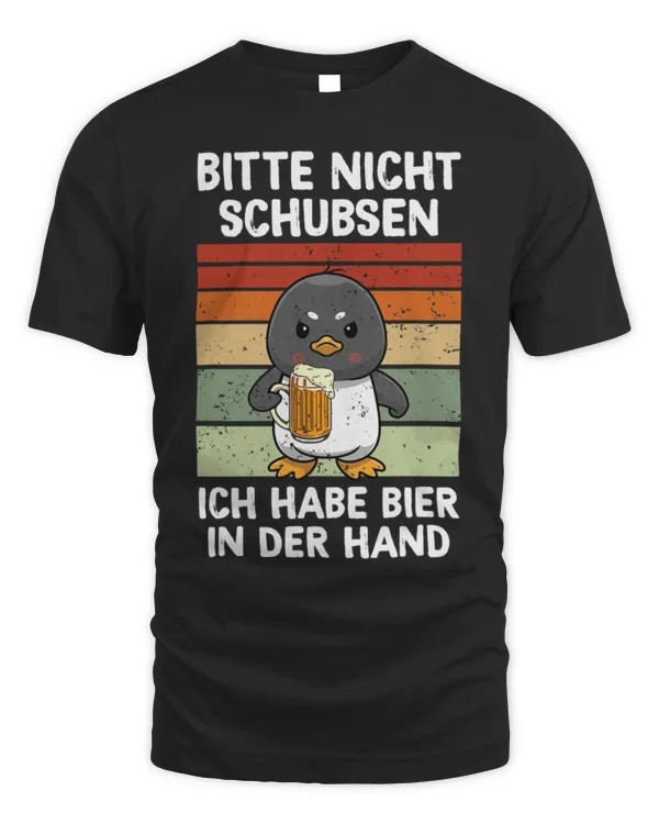 Penguin Pet Bitte Nicht Schubsen Ich Habe Bier In Der Hand Penguin Sauf