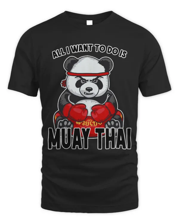 Panda Pet Muay Thai Panda All I Want To Do Is Cute Bear Boxer