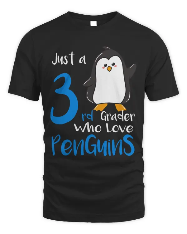 Penguin Pet Just a Third grader who love Penguins 3rd Grade Kids Penguin