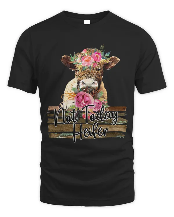Cute Cow Floral Baby Cow Not Today Heifer Cow Lovers Farmer Cute Cow Floral Baby Cow Not Today Heifer Cow Lovers Farmer