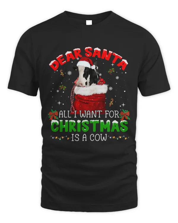 Cute Cow Dear Santa All I Want For Christmas Is A Cow Xmas Farmer 0 Cute Cow Dear Santa All I Want For Christmas Is A Cow Xmas Farmer 0