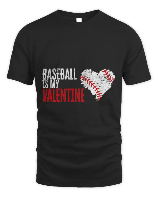 Cute Baseball Valentines Day for Baseball Lover Is My Valentine