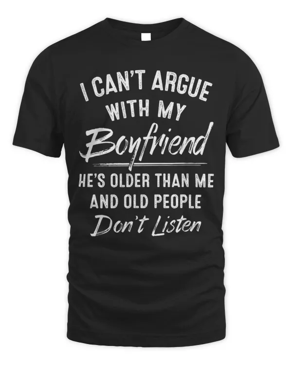 I Can't Argue With My Boyfriend...