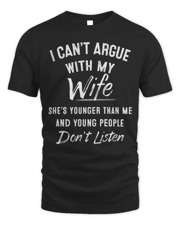 I Can't Argue With My Wife...