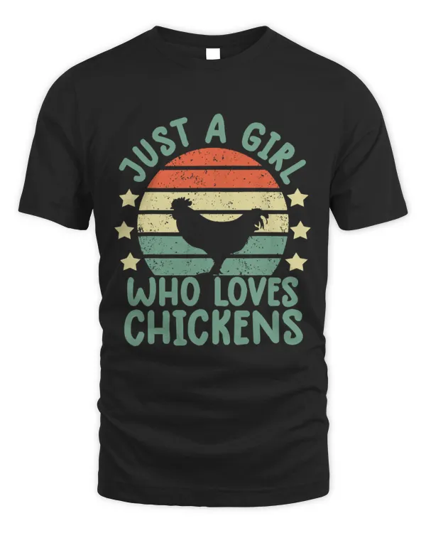 Chicken Pet Just a Girl who loves Chickens Girls Chicken26