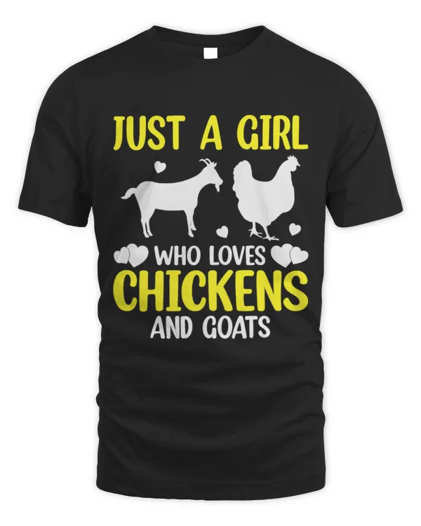 Chicken Pet Just a Girl Who Loves Chickens Goats Funny Farmer