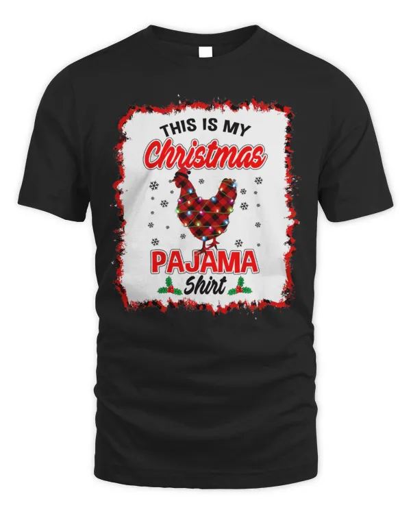 Chicken Pet Red Buffalo Plaid Chicken This is My Christmas Pajama Funny 411