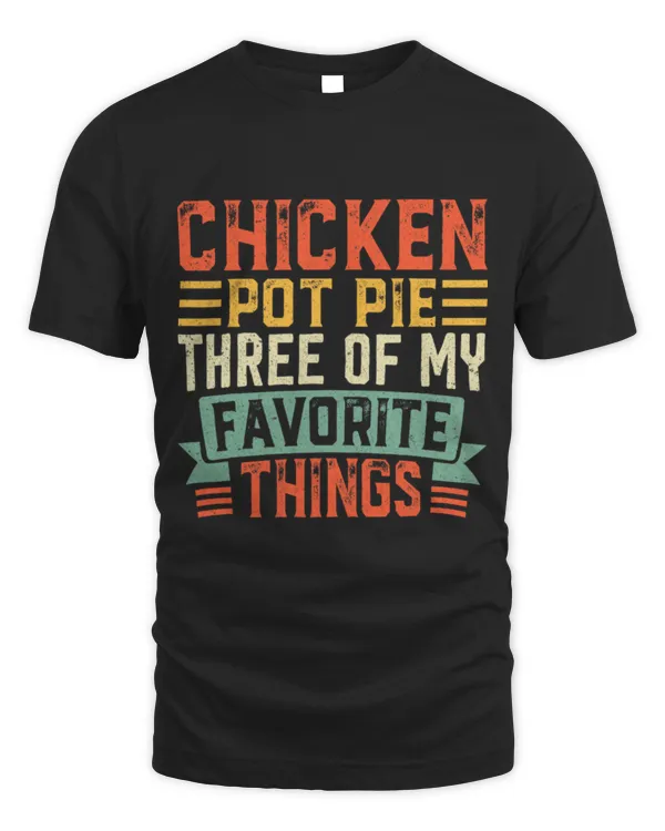 Chicken Pet Pot Pie three of My Favorite Things Funny Chicken 3