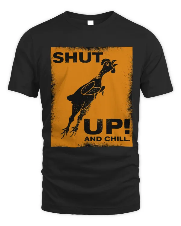 Chicken Pet Shut up and chill Chicken Illustration used look 7