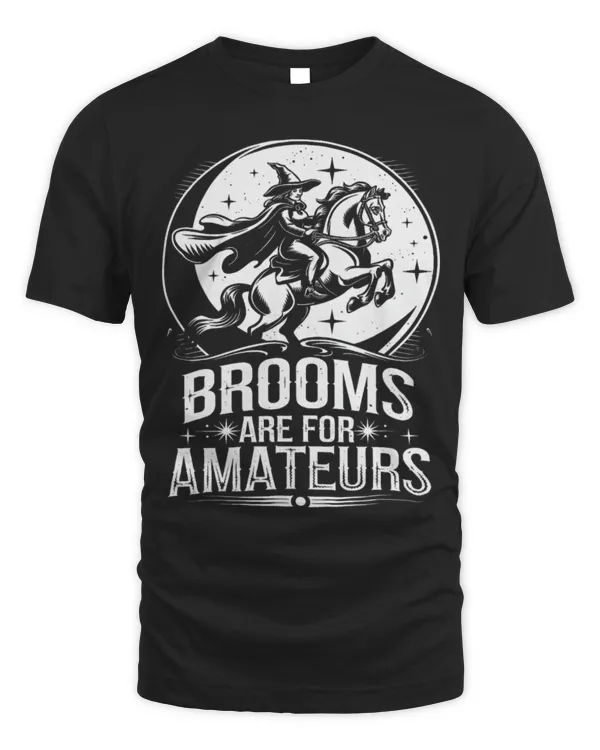 Horse Pet Brooms Are For Amateurs Witch Equestrian Halloween Horse 2