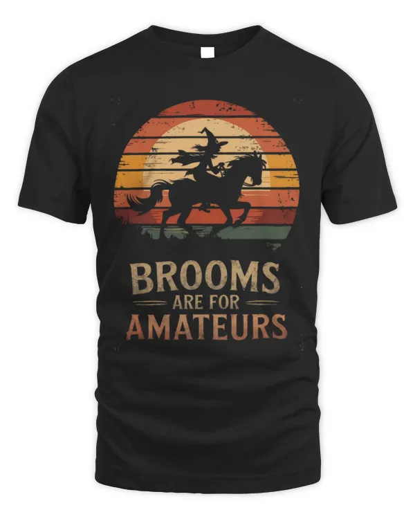 Horse Pet Brooms Are For Amateurs Witch Equestrian Halloween Horse
