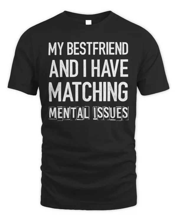 My Bestfriend And I Have Matching Mental Issues