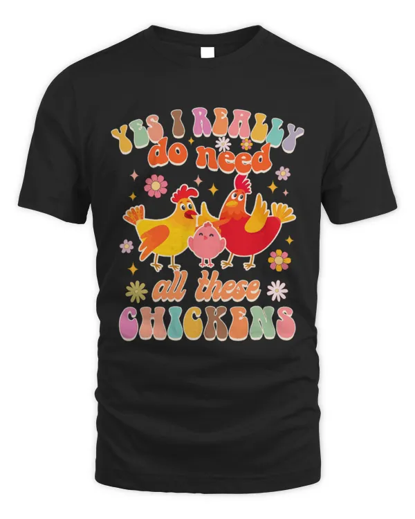 Chicken Pet Yes I Really Do Need All These Chickens Funny 8