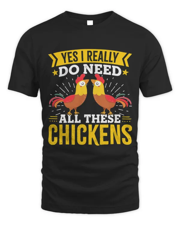 Chicken Pet Yes I Really Do Need All These Chickens Whisperer Lover