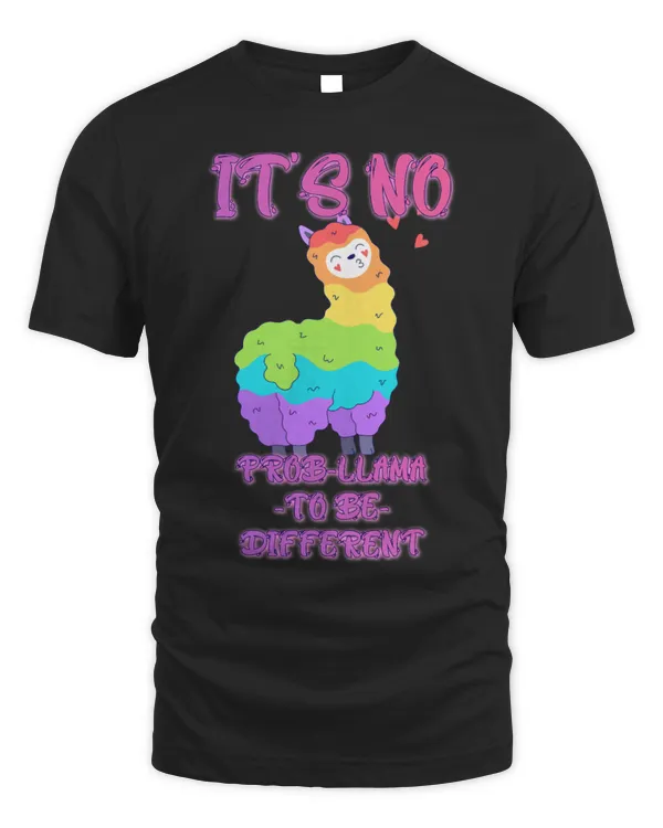 Llama Pet Its No Probllama To Be Different Funny Graphic