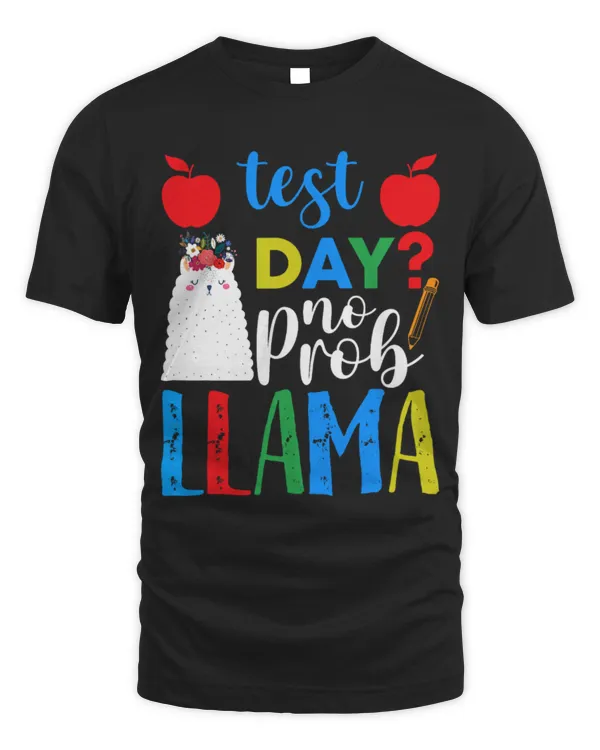 Llama Pet Test Day No Probllama Llama Teacher Testing Day 68
