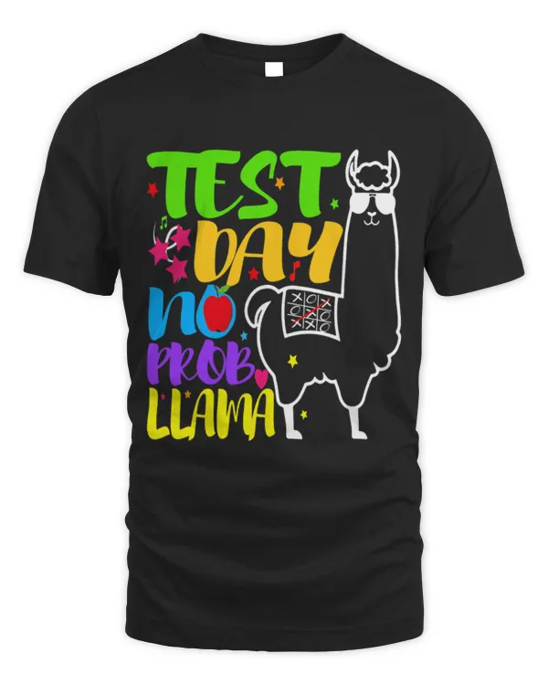 Llama Pet Test Day No Probllama Teacher Testing Day Teacher Student 22