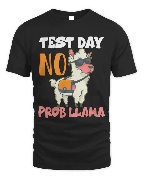 Llama Pet Test Day no Prob llama Test Teacher Testing Day 1