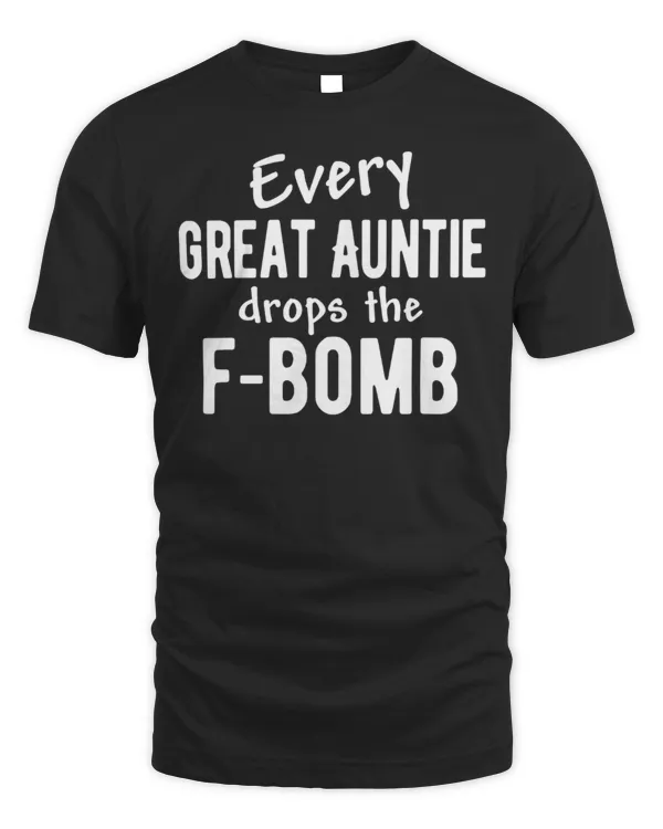 Every Great Auntie Drops the F-Bomb