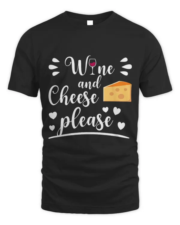 Drinker Wine And Cheese Please