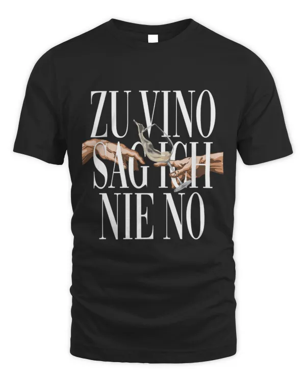 Drinker Wine ZU VINO SAG I NEVER NO Creation of Adams Adam Wine White Wine