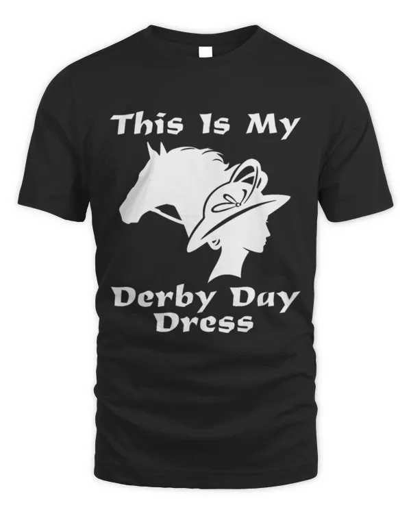 Horse Pet This Is My Derby Day Dress 2Funny Horse Derby 31
