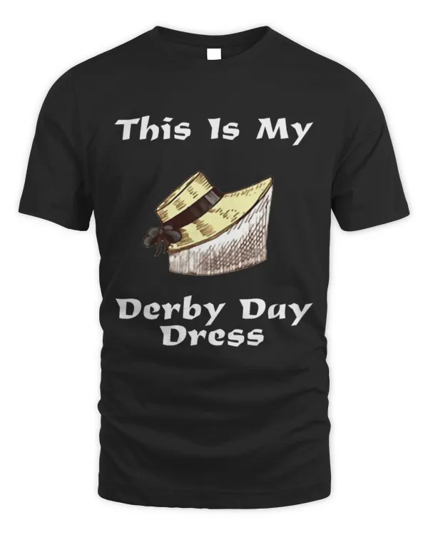 Horse Pet This Is My Derby Day Dress 2Funny Horse Derby 33