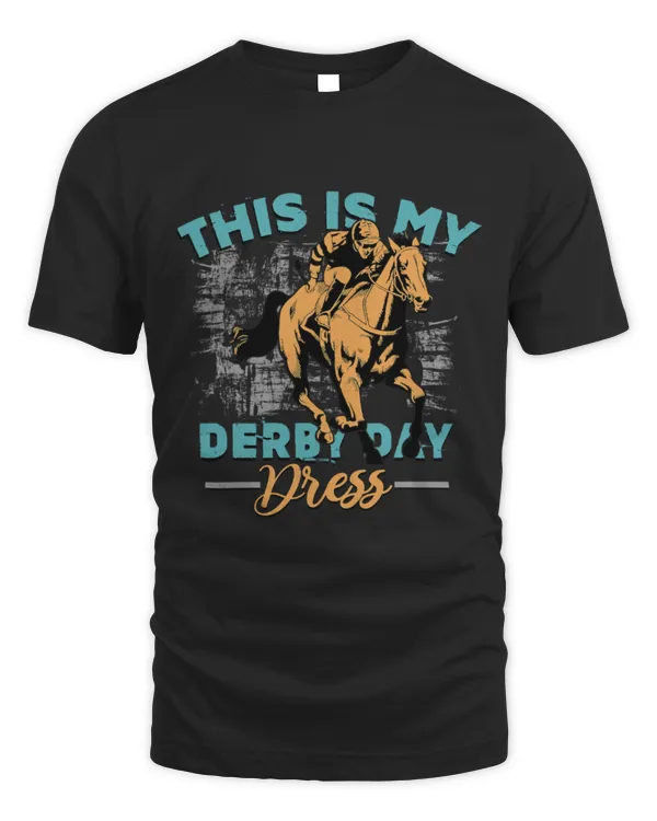 Horse Pet This Is My Derby Day Dress 2Funny Horse Race