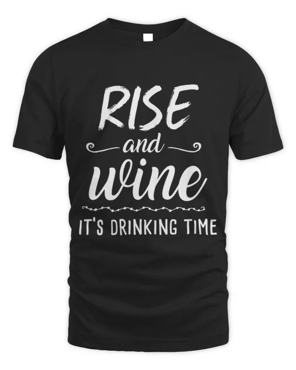 Drinker Wine Rise And Wine It s Drinking Time