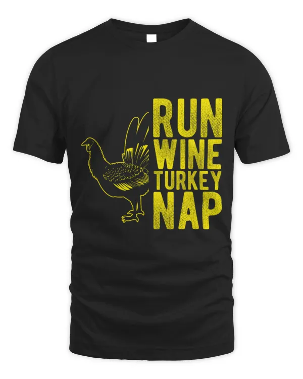 Drinker Wine RUN WINE TURKEY NAP Thanksgiving Eating Party Family Dinner 3