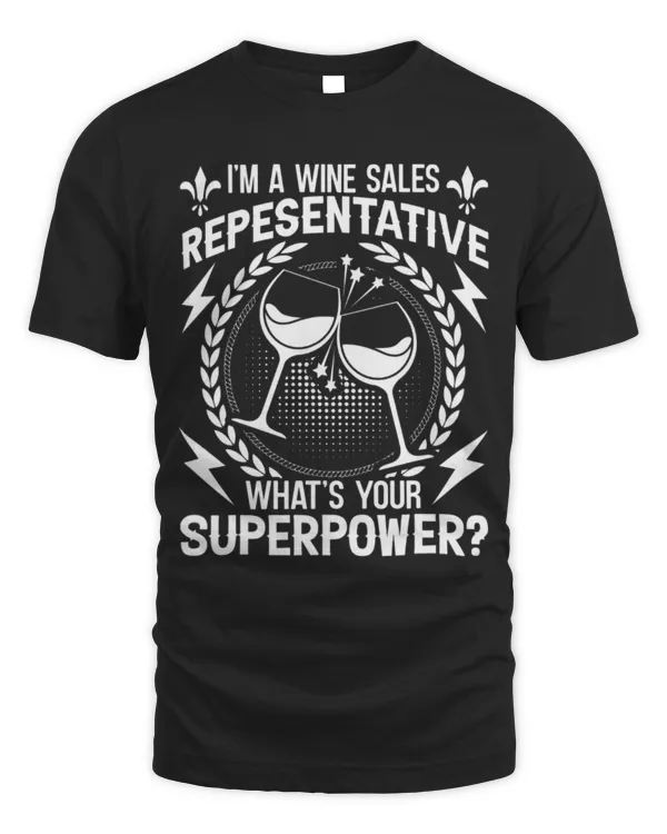 Drinker Wine I m A Wine Sales Representative What s Your Superpower