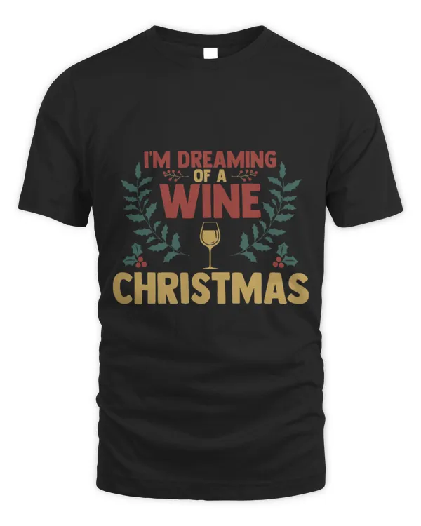 Drinker Wine I m dreaming of a wine christmas 52