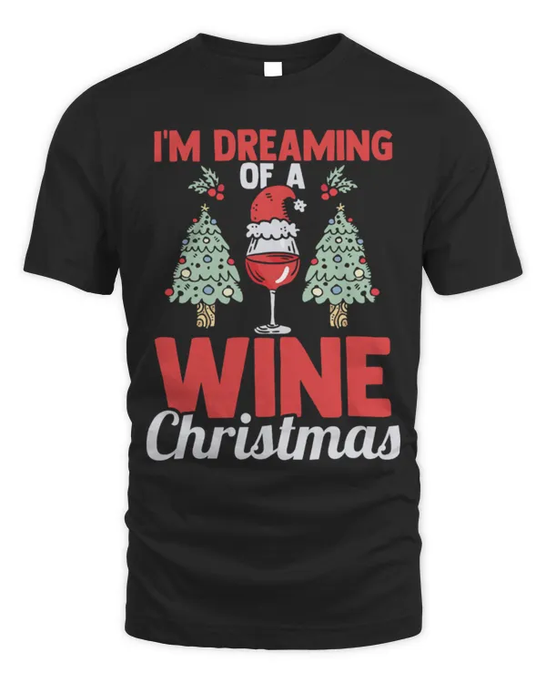 Drinker Wine I m dreaming of a wine christmas 53