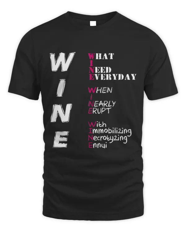 Drinker Wine s Wine Kidding Wine Acronym Your Huge Questions