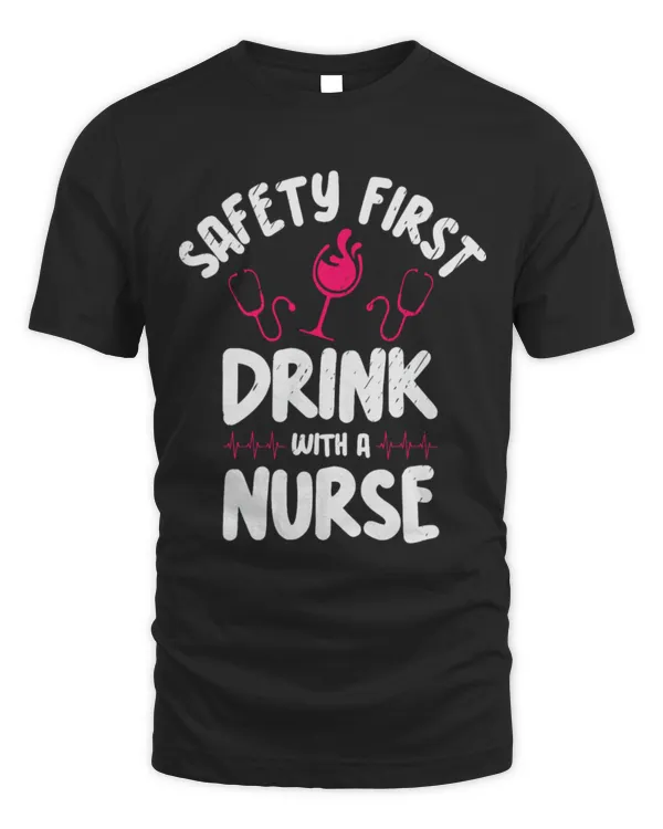 Drinker Wine Safety First Drink With A Nurse Drinking Wine Nursing