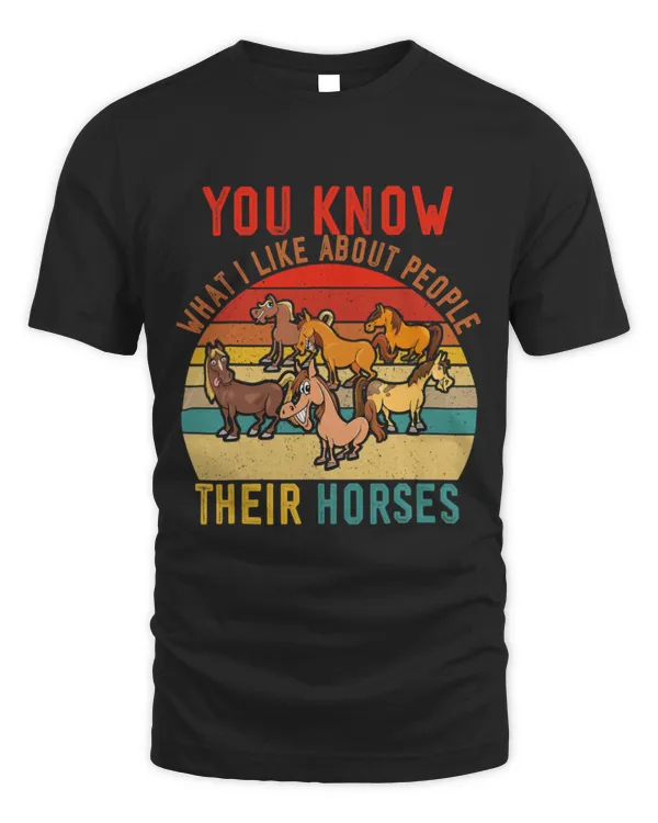 Horse Pet Vintage Retro Funny I Like About People Their Horses Farmer