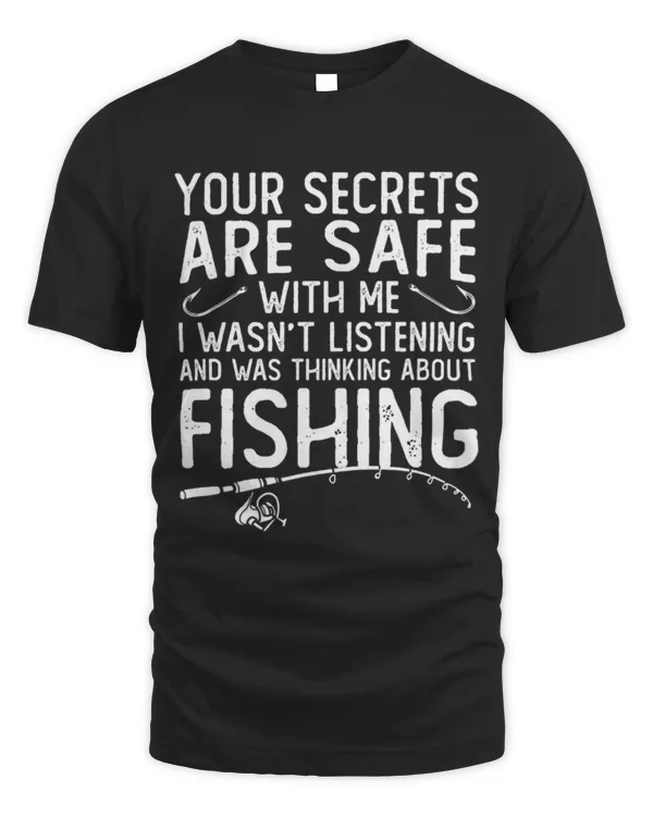 Funny Fisher Your Secrets Are Safe With Me Funny Fishing Design