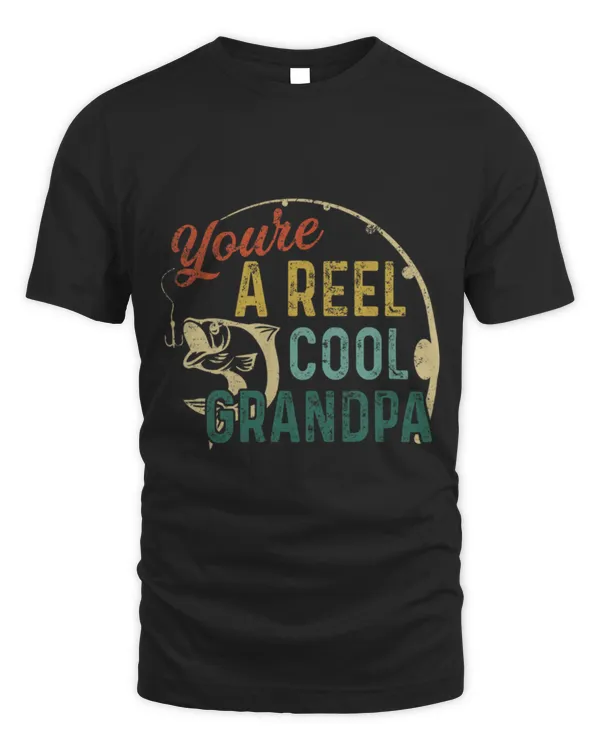 Funny Fisher Youre A Reel Cool Grandpa Papa Fishing Fathers Day Vintage