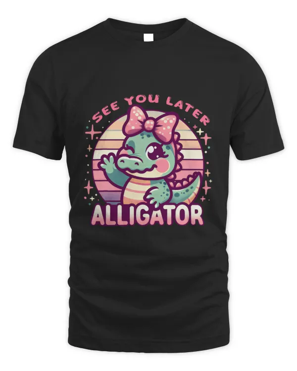 Animal Alligator See You Later Alligator Cute Kawaii Reptile Crocodile Pastel