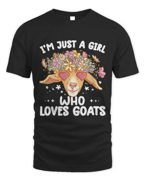 Animal Goat im just a girl who loves goats funny goat farmer farm 36