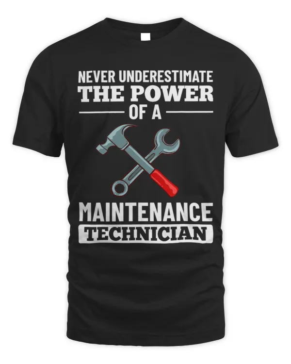 Maintenance Technician Industrial Technical Quotes T-Shirt   (3)