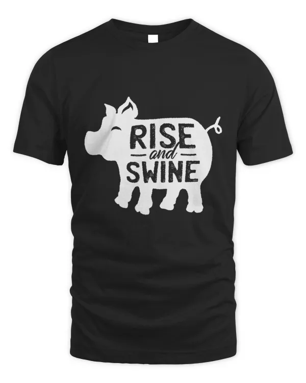 Rise and swine T-Shirt
