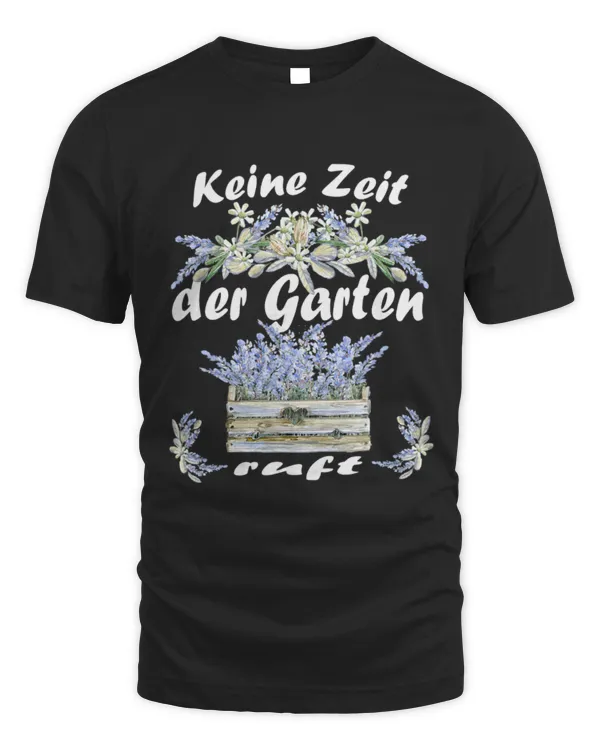 No time in the garden calls garden lovers lavender