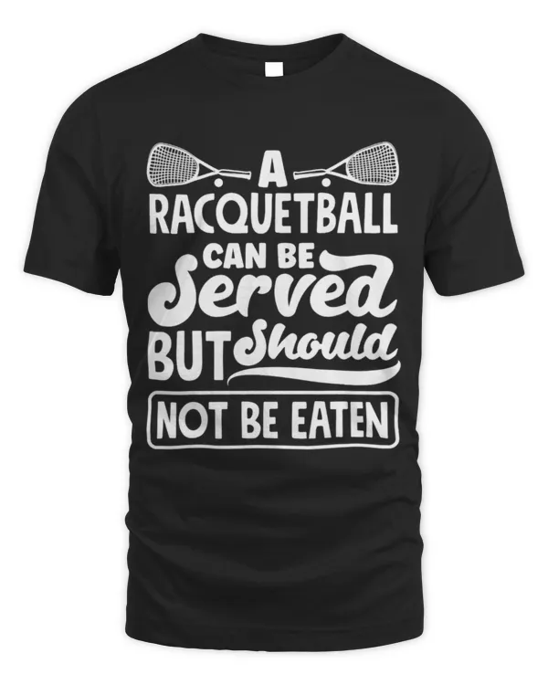 Racquetball Raquet Sport Player Joke