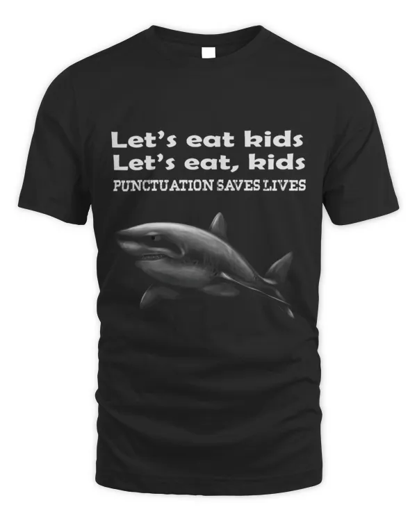 Shark Pet Let s Eat Kids Punctuation Saves Lives Grammar Teacher