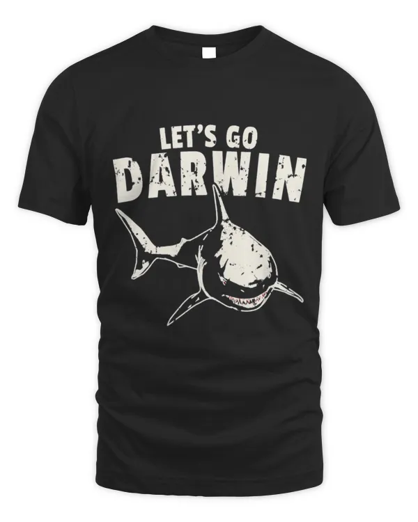 Shark Pet Lets Go Darwin Sarcastic Pro Science Pun Graphic