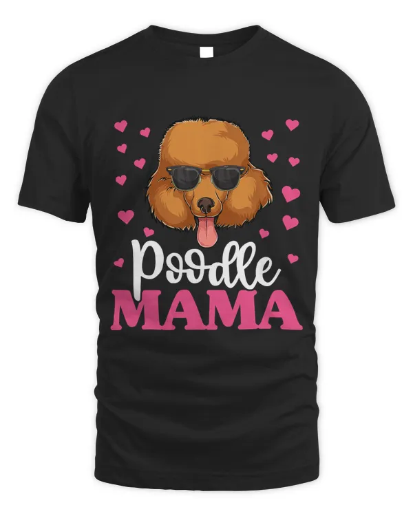 Cute Poodle Mama Shirt Shirt Mothers Day Dog Mom